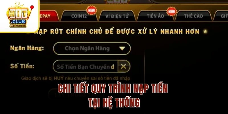 Chi tiết quy trình nạp tiền tại hệ thống